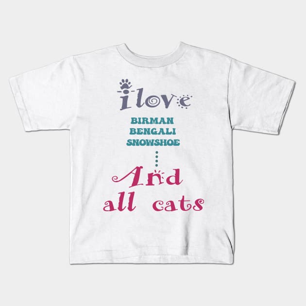 J'aime tous les races chats Kids T-Shirt by tiskatine